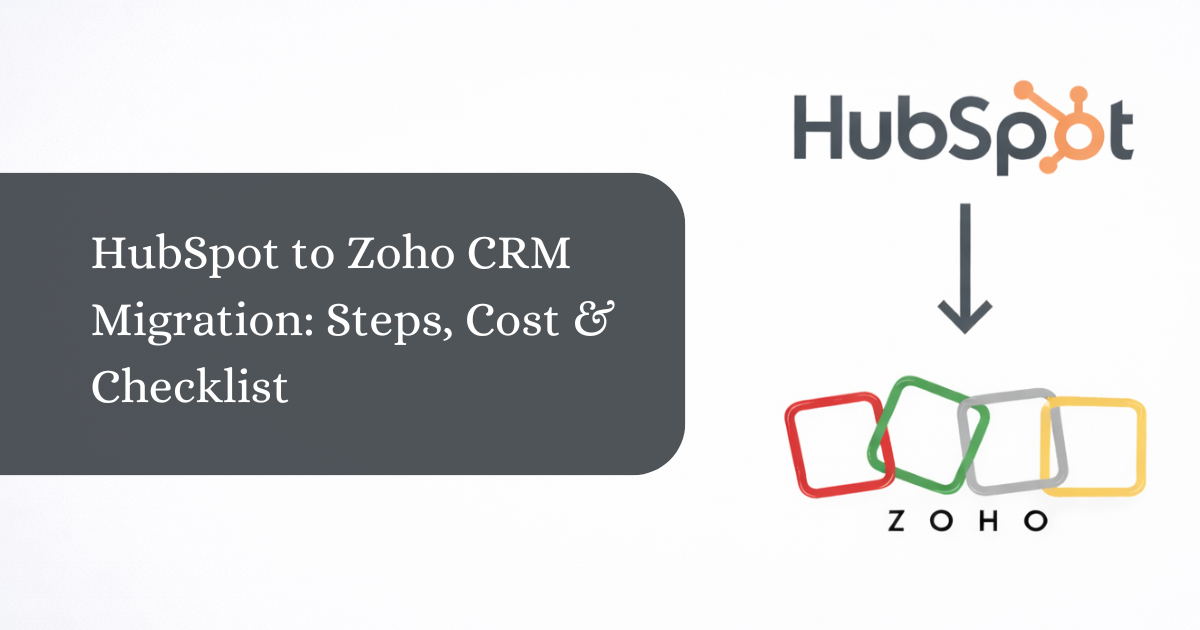 Hubspot to Zoho CRM migration