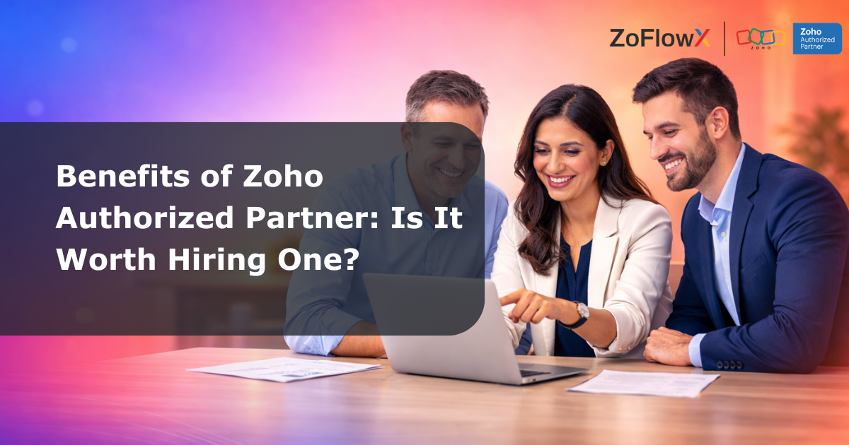benefits of zoho authorized partner