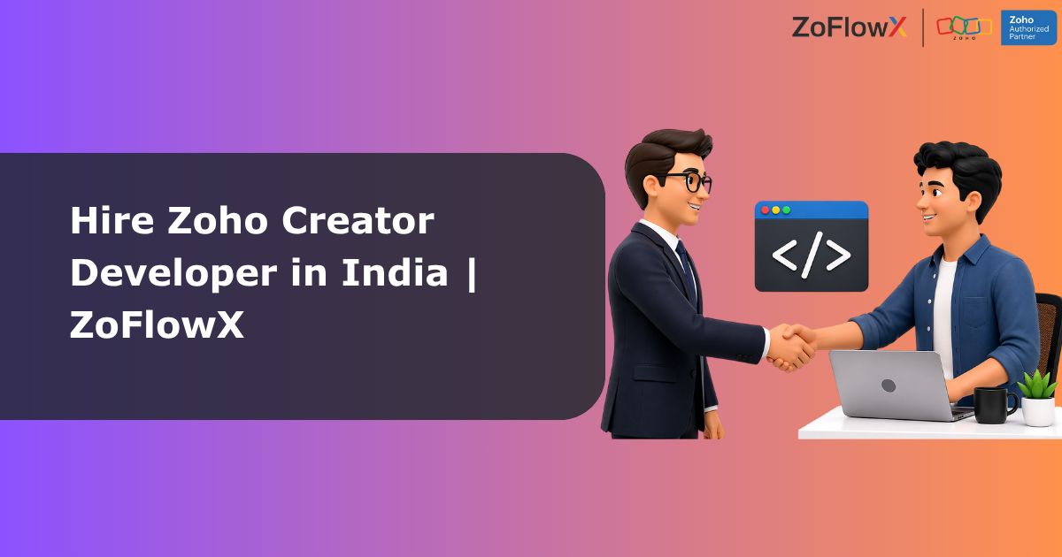 Hire Zoho Creator Developer in India