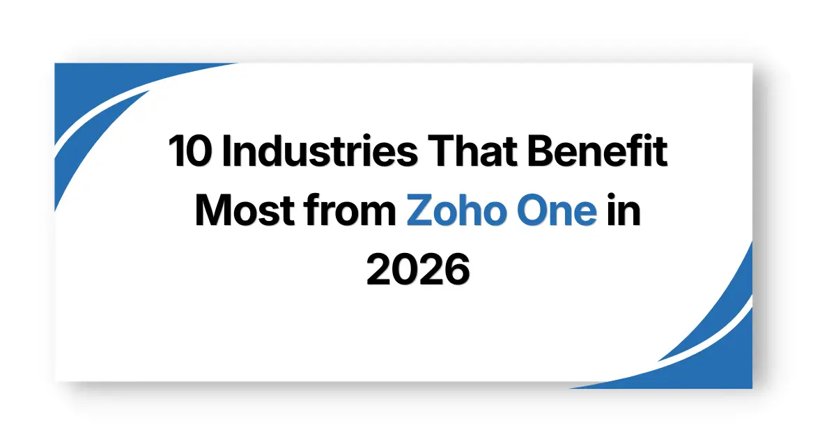 industries that benefit from zoho one